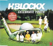 CD Single - H-Blockx - Celebrate Youth