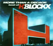 H-Blockx - More Than A Decade - Best Of H-Blockx