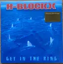 LP - H-Blockx - Get In The Ring - Red Vinyl, Numbered, Ltd Ed, 180g