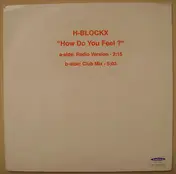 H Blockx - How Do You Feel?