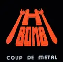 12inch Vinyl Single - H-Bomb - Coup De Metal