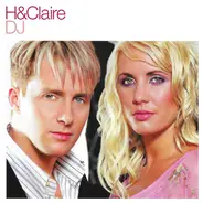 H & Claire - DJ