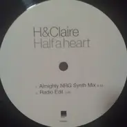 H & Claire - Half A Heart