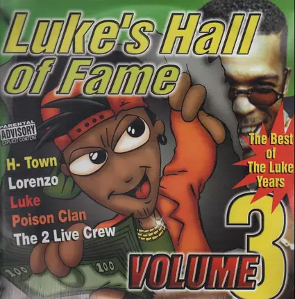H-Town, Lorenzo, Luke a.o. - Luke's Hall Of Fame Vol.3
