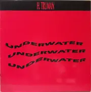 12inch Vinyl Single - H. Truman - Underwater (Remix)