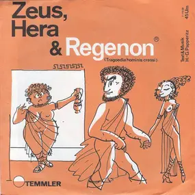 H.-G. Papperitz - Zeus, Hera & Regenon (Tragoedia Hominis Crassi) / Alexander, Phil' & Tiamon