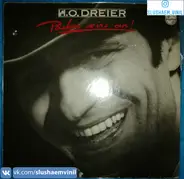 H. O. Dreier - Packen wir's an!