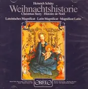 H. Schutz - Weihnachtshistorie/Magnif