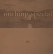 H.N.I.A - Nothing Special