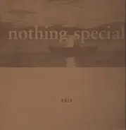 H.N.I.A - Nothing Special