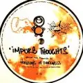 H.O.D. / Shapes & Colours - Impure Thoughts / Time Like These