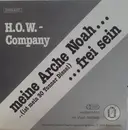 7inch Vinyl Single - H.O.W.-Company - Meine Arche Noah (Ist Mein 30 Tonner Diesel)