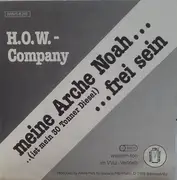 7inch Vinyl Single - H.O.W.-Company - Meine Arche Noah (Ist Mein 30 Tonner Diesel)