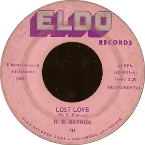 H B Barnum - Lost Love / Hallelujah