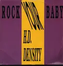 12inch Vinyl Single - H.D. Density - Rock Your Baby