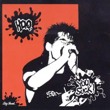 H.D.Q. - You Suck!