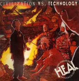 H.E.A.L. Human Education Against Lies - Civilization Vs. Technology