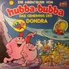LP - Kinder-Hörspiel - Die Abenteuer Von Hubba + Bubba (Das Geheimnis Der Dondra)