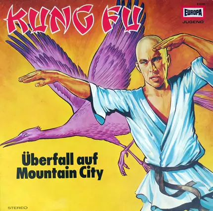 Kung Fu - Folge 3: Überfall auf Mountain City