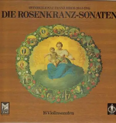 H.I.F.Biber - Die Rosenkranz-Sonaten-16 Violinsonaten,, S.Lautenbacher, J.Koch, R.Ewerhart