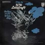 LP - H.P. Lovecraft - Sailing On The White Ship