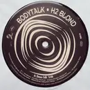 12'' - H2Blond - Bodytalk