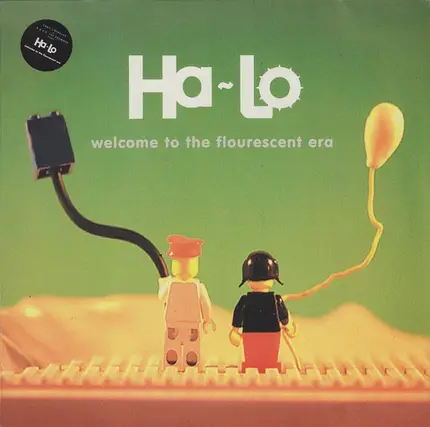 Ha-Lo - Welcome to the Fluorescent Era