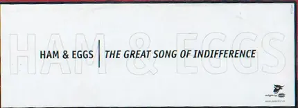 Ham & Eggs - The Great Song Of Indifference