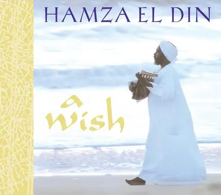 Hamza El Din - A Wish