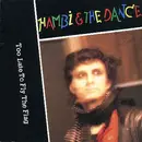 7inch Vinyl Single - Hambi & The Dance - Too Late To Fly The Flag
