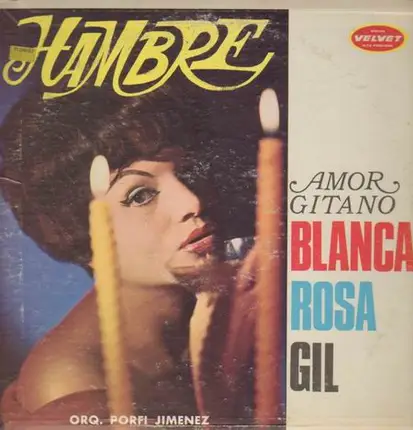 Blanca Rosa Gil - Hambre