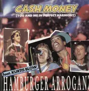 12'' - Hamburger Arroganz - Cash Money (You And Me In Perfect Harmony)