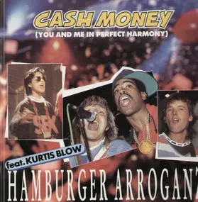 hamburger arroganz - Cash Money (You And Me In Perfect Harmony)