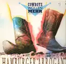 12inch Vinyl Single - Hamburger Arroganz - Cowboys Wollen Mehr (Meine Boots)