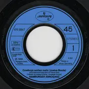 7inch Vinyl Single - Hamburger Arroganz - Cowboys Wollen Mehr (Meine Boots)