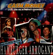 12inch Vinyl Single - Hamburger Arroganz - Cash Money (You And Me In Perfect Harmony)