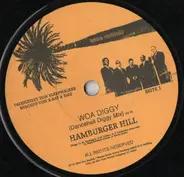 Hamburger Hill - Woa Diggy (Dancehall Mixes)