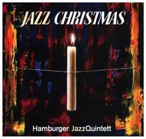 Hamburger Jazz Quintett - Jazz Christmas