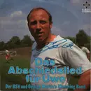 7inch Vinyl Single - Hamburger Sportverein Und George Martin's Marching Band - Uwe Seeler Marsch - Signed