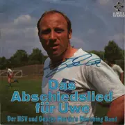 7inch Vinyl Single - Hamburger Sportverein Und George Martin's Marching Band - Uwe Seeler Marsch - Signed