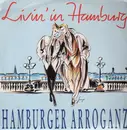 12'' - Hamburger Arroganz - Livin' In Hamburg