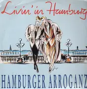 12'' - Hamburger Arroganz - Livin' In Hamburg