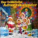 LP - Kinder-Lieder - Der fröhliche Adventskalender