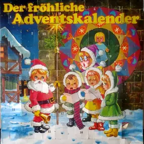 Kinderlieder - Der fröhliche Adventskalender