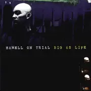CD - Hamell On Trial - Big As Life