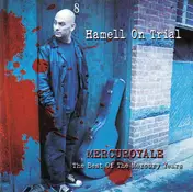 Hamell on Trial - Mercuryroyale: The Best Of The Mercury Years