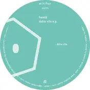 Hamid - Dolce Vita Ep