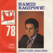 Hamid Ragipović Besko - Jedan Čovjek, Jedna Žena / Ti Me Čekaš Do Svanuća