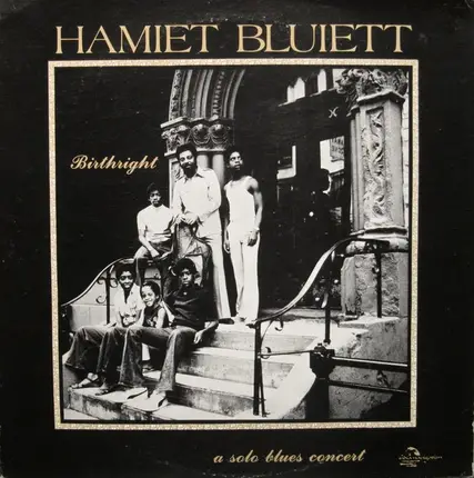 Hamiet Bluiett - Birthright: A Solo Blues Concert