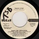 7inch Vinyl Single - Hamilton Bohannon - Truck Stop